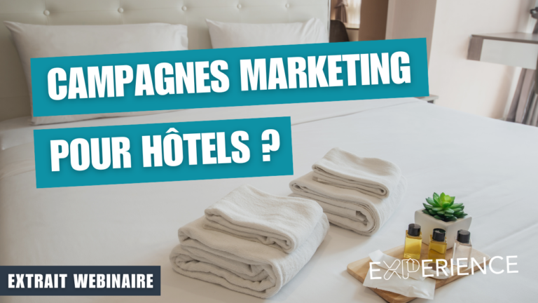 Extrait vidéo webinaire campagnes marketing pour hotels